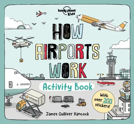 Cahier d'activités sur le fonctionnement des aéroports 1 - How Airports Work Activity Book 1