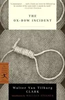 L'incident de l'arc en bœuf - The Ox-Bow Incident