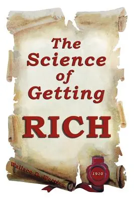 La science de l'enrichissement - The science of getting rich