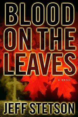 Du sang sur les feuilles - Blood on the Leaves