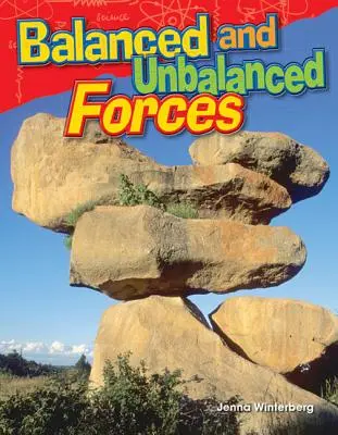 Forces équilibrées et déséquilibrées - Balanced and Unbalanced Forces