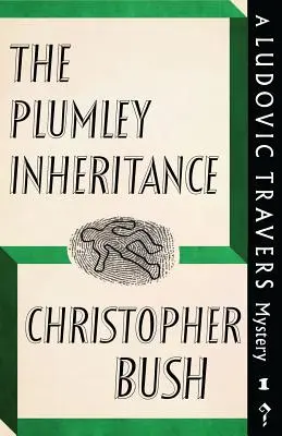 L'héritage Plumley : Un mystère de Ludovic Travers - The Plumley Inheritance: A Ludovic Travers Mystery