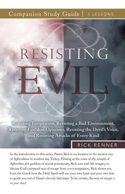 Guide d'étude sur la résistance au mal - Resisting Evil Study Guide