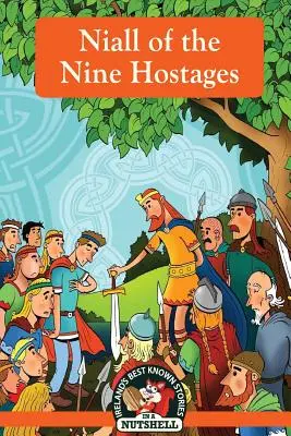 Niall des neuf otages - Niall of the Nine Hostages