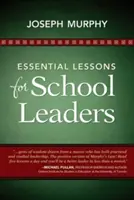 Leçons essentielles pour les chefs d'établissement - Essential Lessons for School Leaders