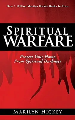 Le combat spirituel : Protégez votre foyer des ténèbres spirituelles - Spiritual Warfare: Protect Your Home from Spiritual Darkness