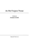 Comme nous pardonnons à ceux - As We Forgive Those