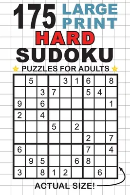 175 grilles de Sudoku en gros caractères pour adultes : Une seule énigme par page ! (format de poche 6x9