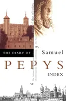 Le journal de Samuel Pepys - The Diary of Samuel Pepys