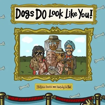 Les chiens vous ressemblent ! - Dogs DO Look Like You!