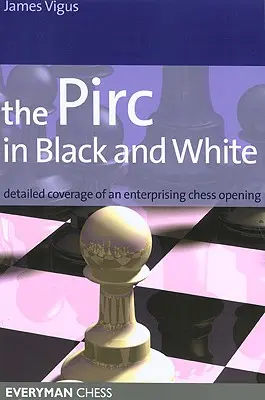 Le Pirc en noir et blanc - The Pirc in Black and White