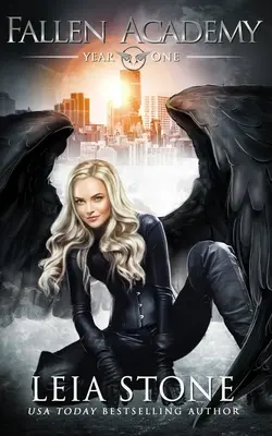 Académie déchue : Première année - Fallen Academy: Year One