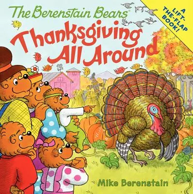 Les Ours Berenstain : Thanksgiving dans tous les sens - The Berenstain Bears: Thanksgiving All Around