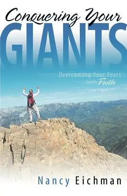 A la conquête de vos géants - Conquering Your Giants