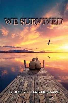 Nous avons survécu - We Survived