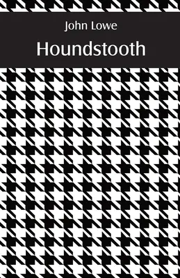 Pied de poule - Houndstooth