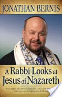 Le regard d'un rabbin sur Jésus de Nazareth - A Rabbi Looks at Jesus of Nazareth