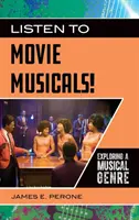 Écouter des comédies musicales de film ! Explorer un genre musical - Listen to Movie Musicals! Exploring a Musical Genre