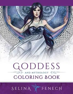 Livre à colorier Déesse et Mythologie - Goddess and Mythology Coloring Book