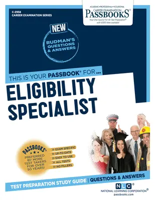 Spécialiste de l'éligibilité, 2958 - Eligibility Specialist, 2958