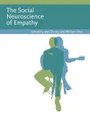 La neuroscience sociale de l'empathie - The Social Neuroscience of Empathy