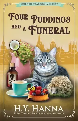 Quatre puddings et un enterrement : Les mystères du salon de thé d'Oxford - Livre 6 - Four Puddings and a Funeral: The Oxford Tearoom Mysteries - Book 6