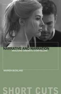 Narration et récit : Analyse de la narration cinématographique - Narrative and Narration: Analyzing Cinematic Storytelling