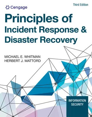 Principes de la réponse aux incidents et de la reprise après sinistre - Principles of Incident Response & Disaster Recovery