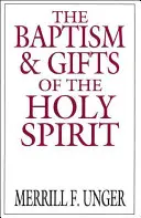 Le baptême et les dons du Saint-Esprit - The Baptism & Gifts of the Holy Spirit