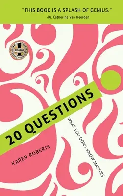 20 Questions : Ce que vous ne savez pas est important - 20 Questions: What You Don't Know Matters