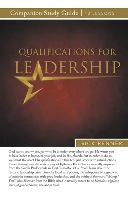 Guide d'étude sur les qualités requises pour diriger - Qualifications for Leadership Study Guide