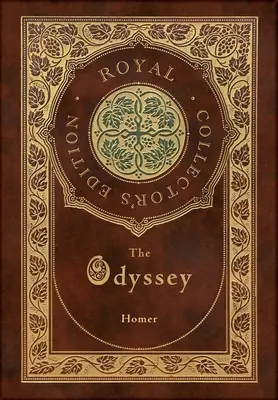 L'Odyssée (édition royale de collection) (couverture rigide plastifiée avec jaquette) - The Odyssey (Royal Collector's Edition) (Case Laminate Hardcover with Jacket)