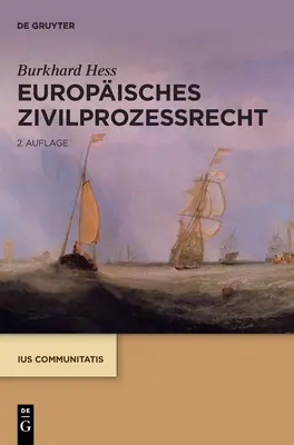 Europisches Zivilprozessrecht (en anglais) - Europisches Zivilprozessrecht