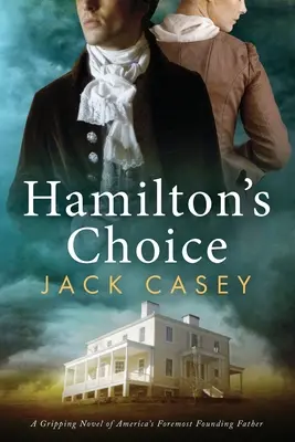 Le choix de Hamilton - Hamilton's Choice