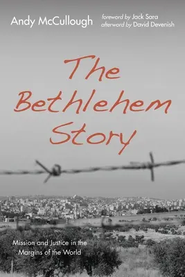 L'histoire de Bethléem - The Bethlehem Story