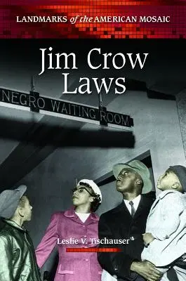 Les lois Jim Crow - Jim Crow Laws