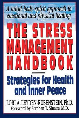 Le manuel de gestion du stress - The Stress Management Handbook