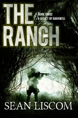 Le Ranch : Un héritage de ténèbres - The Ranch: A Legacy of Darkness