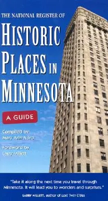 Le Registre national des lieux historiques du Minnesota : Un guide - The National Register of Historic Places in Minnesota: A Guide