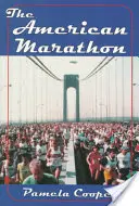 Le marathon américain - The American Marathon
