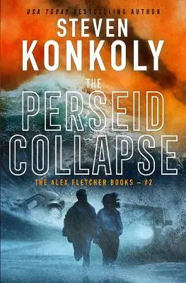 L'effondrement des perséides : Un thriller moderne - The Perseid Collapse: A Modern Thriller