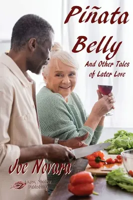 Piata Belly et autres histoires d'amour ultérieures - Piata Belly And Other Tales of Later Love