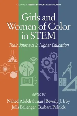 Les filles et les femmes de couleur dans les STIM : leurs parcours dans l'enseignement supérieur - Girls and Women of Color In STEM: Their Journeys in Higher Education