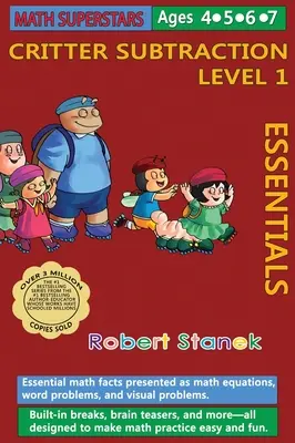 Math Superstars Subtraction Level 1, Library Hardcover Edition : Les maths essentielles pour les 4 à 7 ans - Math Superstars Subtraction Level 1, Library Hardcover Edition: Essential Math Facts for Ages 4 - 7