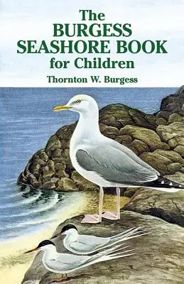Le livre de Burgess Seashore pour les enfants - The Burgess Seashore Book for Children