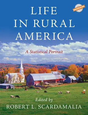 La vie dans l'Amérique rurale - Life in Rural America