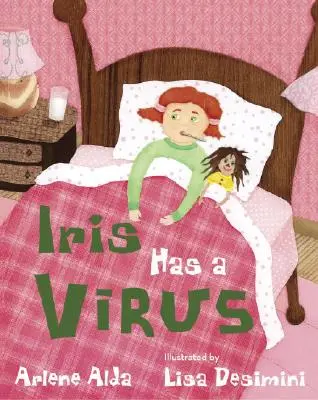 L'iris a un virus - Iris Has a Virus