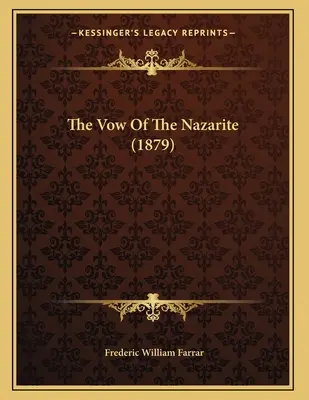 Le vœu du naziréen (1879) - The Vow Of The Nazarite (1879)