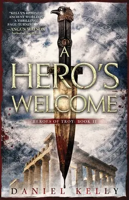 L'accueil d'un héros - A Hero's Welcome