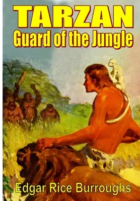 Tarzan, gardien de la jungle - Tarzan Guard of the Jungle